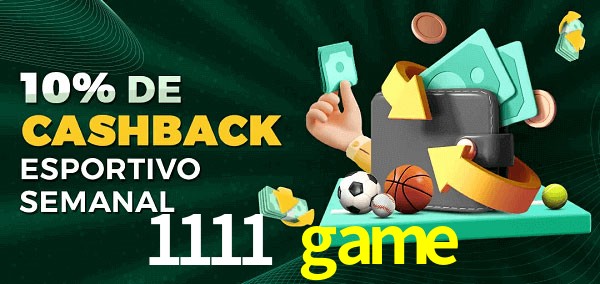 10% de bônus de cashback na 1111 game