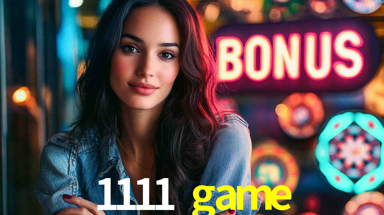 Desvendando o Mundo dos Jogos Virtuais na 1111 game